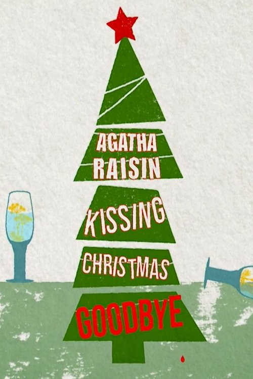 Постер Agatha Raisin: Kissing Christmas Goodbye